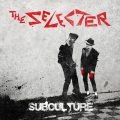The Selecter – Subculture – packshot400